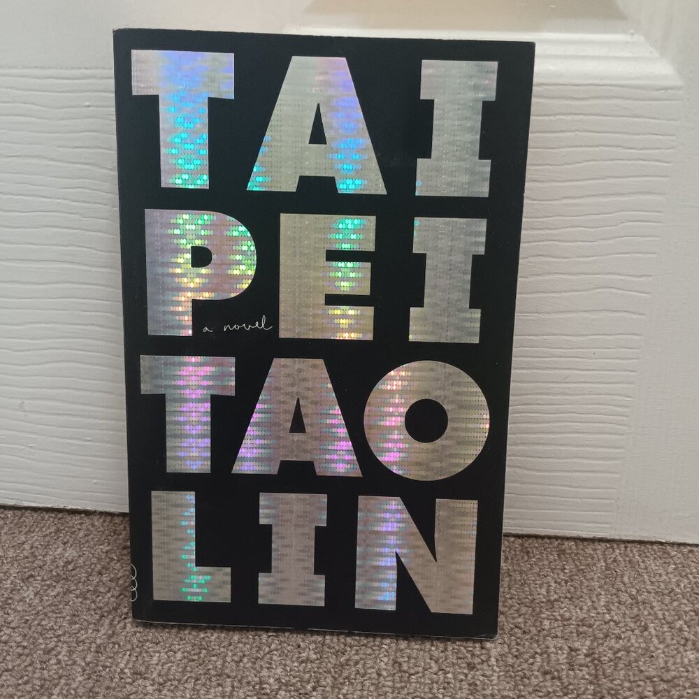 Tai Pei Novel by Tao Lin